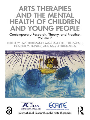 cover image of Arts Therapies and the Mental Health of Children and Young People